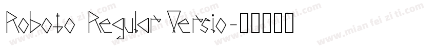 Roboto RegularVersio字体转换